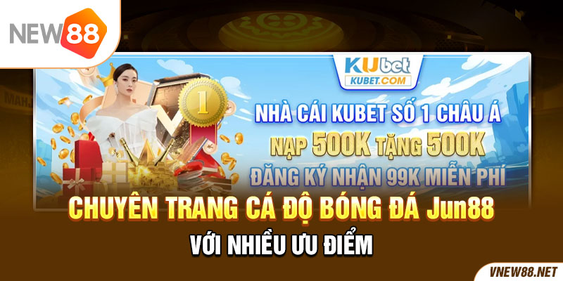 Trải nghiệm cá độ bóng đá hấp dẫn tại Kubet